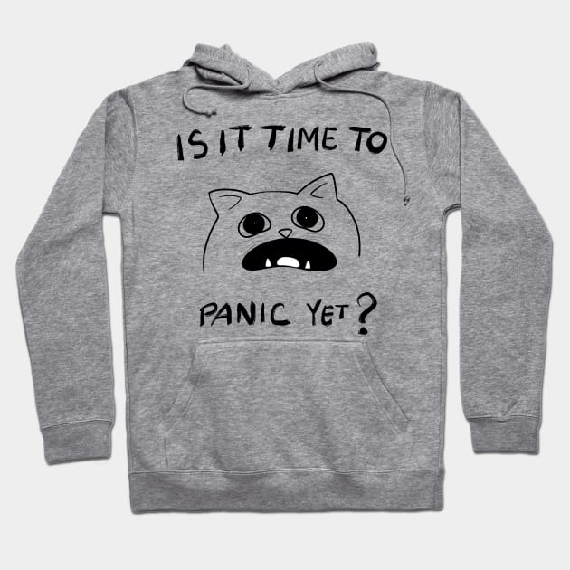 Is it time to panic yet Hoodie by eternalshadeart